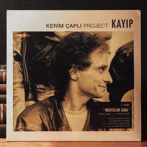 Kerim Çaplı - Kayıp - 33'lük Plak